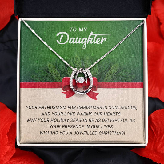 To My Daughter - Joy-filled - Christmas Gift -Lucky In Love Necklace