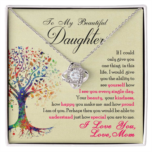 To My Beautiful Daughter, You Are Special To Me -Love Knot Necklace - YERTIZZ.COM