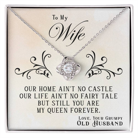 To My Wife, You Are My Queen Forever -Love Knot Necklace - YERTIZZ.COM