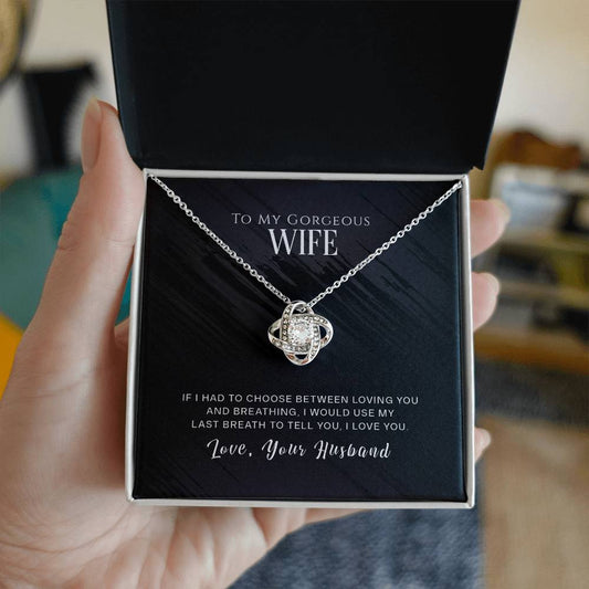 To My Wife, I Love You -Love Knot Necklace - YERTIZZ.COM