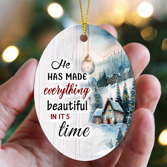 He Has Made Everything Beautiful In It's Time - High Gloss Oval Ornament