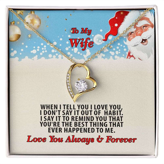 Christmas, To My Wife, Love You Always, Forever Love Necklace, Jewelry, Gift