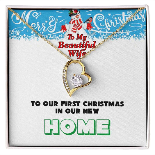 Christmas, To My Beautiful Wife, First Christmas, New Home, Forever Love Necklace, Jewelry, Gift