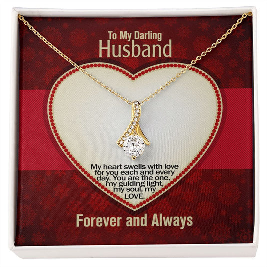 To My Darling Husband, Forever and Always, Alluring Beauty Necklace, Jewelry Gift